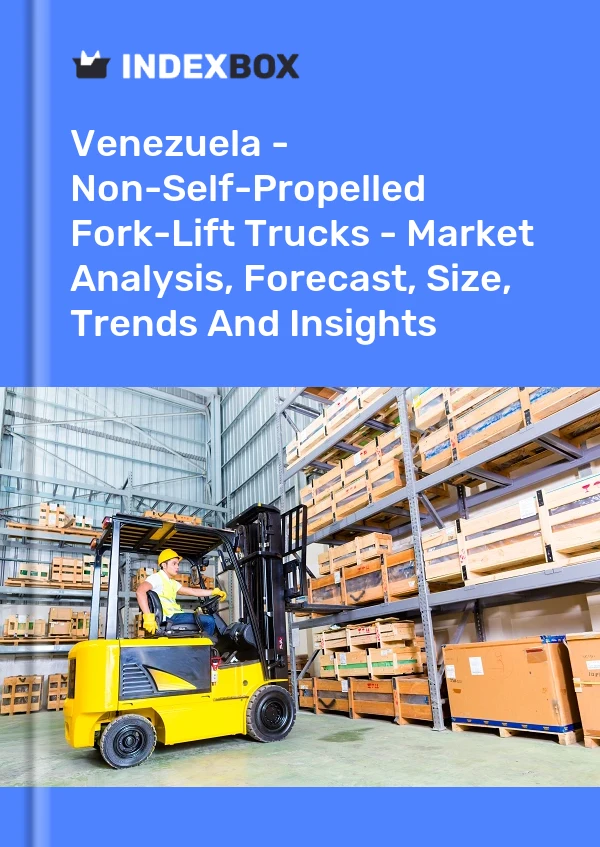 Bildiri Venezuela - Kendinden Tahriksiz Forkliftler - Pazar Analizi, Tahmin, Boyut, Eğilimler ve Öngörüler for 499$