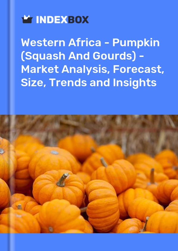 Report Western Africa - Pumpkin (Squash and Gourds) - Market Analysis, Forecast, Size, Trends and Insights for 499$