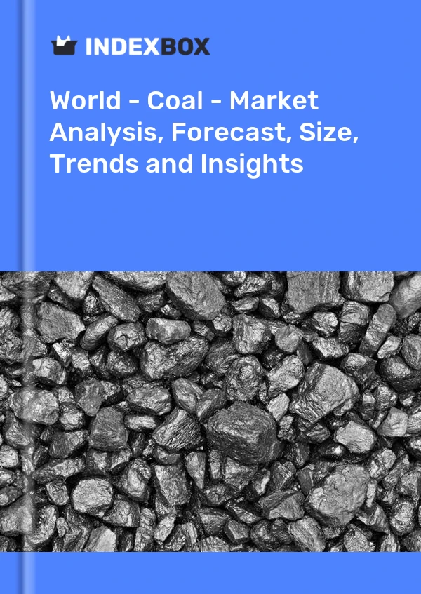 Bildiri Dünya - Kömür - Pazar Analizi, Tahmin, Boyut, Eğilimler ve Öngörüler for 499$